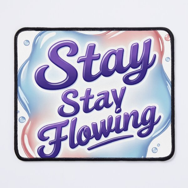 Item preview, Stay Flowing designed and sold by ArtelierMe.