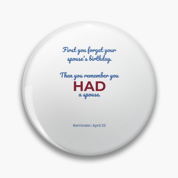 Item preview, Spouse Joke – April 22 designed and sold by ariksworld.