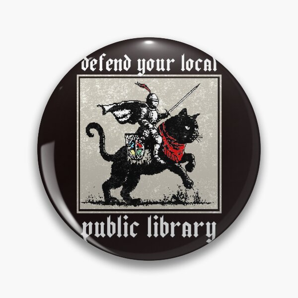 Item preview, Defend Local Public Library Knight Cat designed and sold by cosettacir6382.