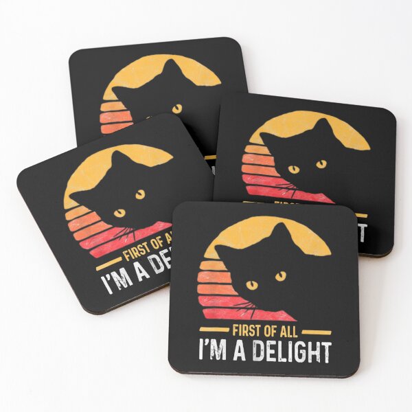 Item preview, First Of All Im A Delight Cat designed and sold by nojany.
