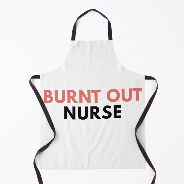 Item preview, Burnt Out Nurse designed and sold by Common Mood.