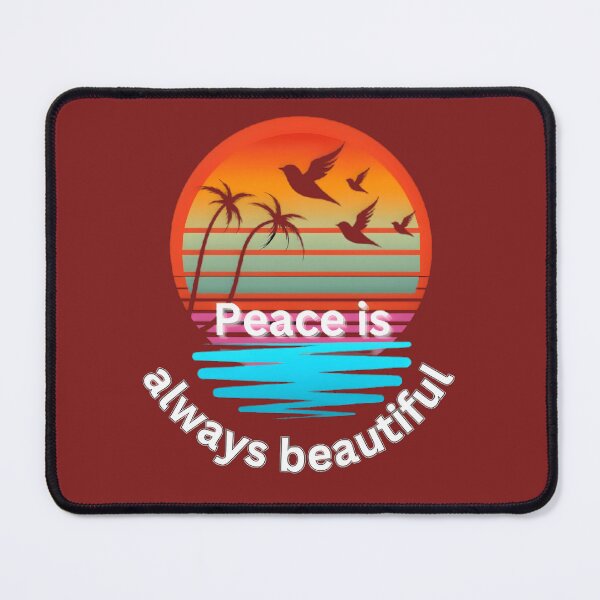 Item preview, Peace Is Always Beautiful – Ocean Inspired Motivational Quote T-Shirt & Lifestyle Products designed and sold by Grand-Trends.