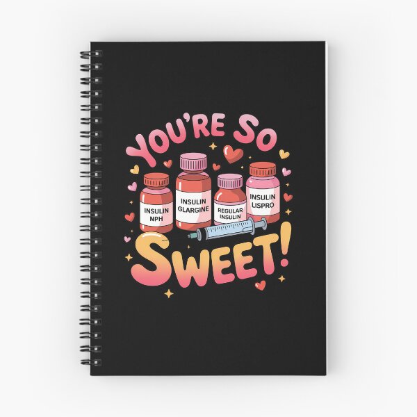Item preview, You are Too Sweet Valentine Nurse Insulin Diabetes designed and sold by SyncSusscess.