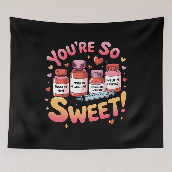 Item preview, You are Too Sweet Valentine Nurse Insulin Diabetes designed and sold by SyncSusscess.