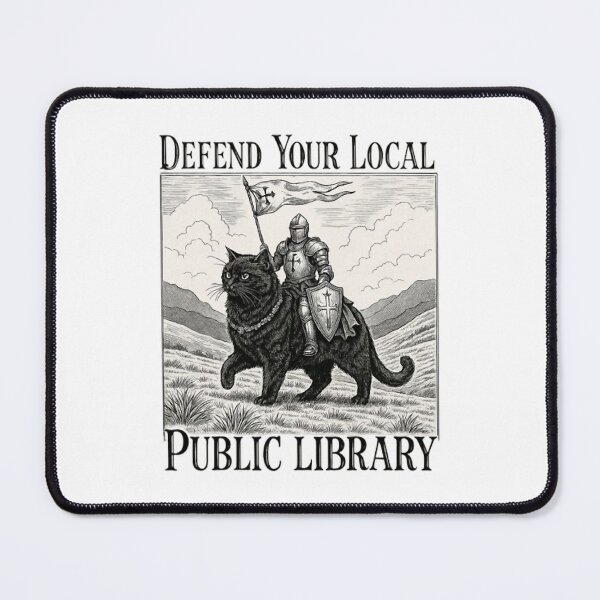 Item preview, Defend Local Public Library Cat Knight designed and sold by barrycantre11.
