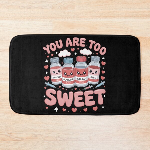 Item preview, You Are Too Sweet Valentine Insulin Diabetes ICU Nurse designed and sold by SyncSusscess.