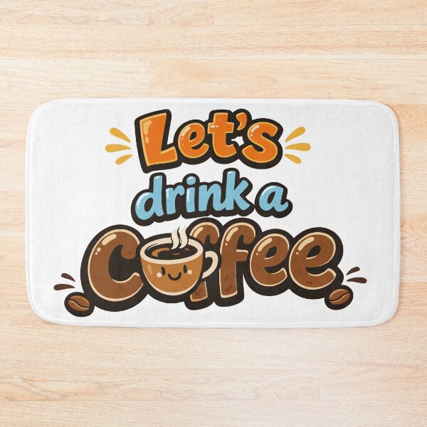 Item preview, Let's Drink a Coffee designed and sold by Arte Cartoon From TagTeam Group.