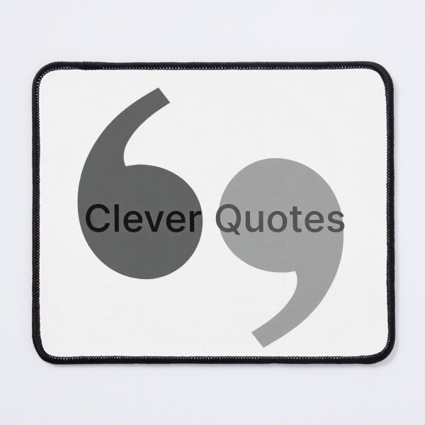 Item preview, Clever Quotes designed and sold by Art for Every Person.