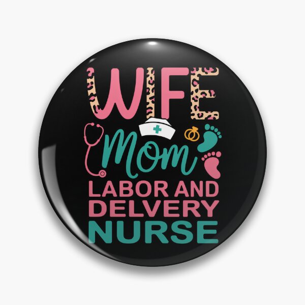 Item preview, Wife Mom Labor & Delivery Nurse - L&D Nurse designed and sold by SyncSusscess.