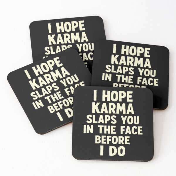 Item preview, Karma Slap – Savage Sarcastic Quote Design designed and sold by Timeless Junction.