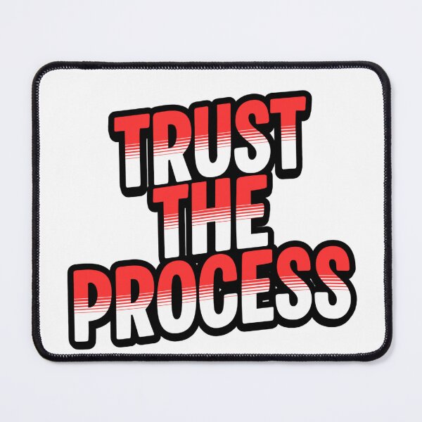 Item preview, Trust the Process designed and sold by FebCoApparel.