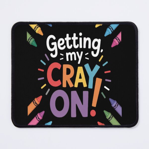 Item preview, Getting My Cray On Crayon Color designed and sold by TeamLequid.