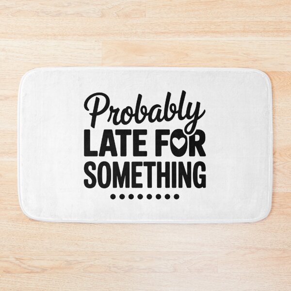 Item preview, Probably late for something designed and sold by ItalGriffe.