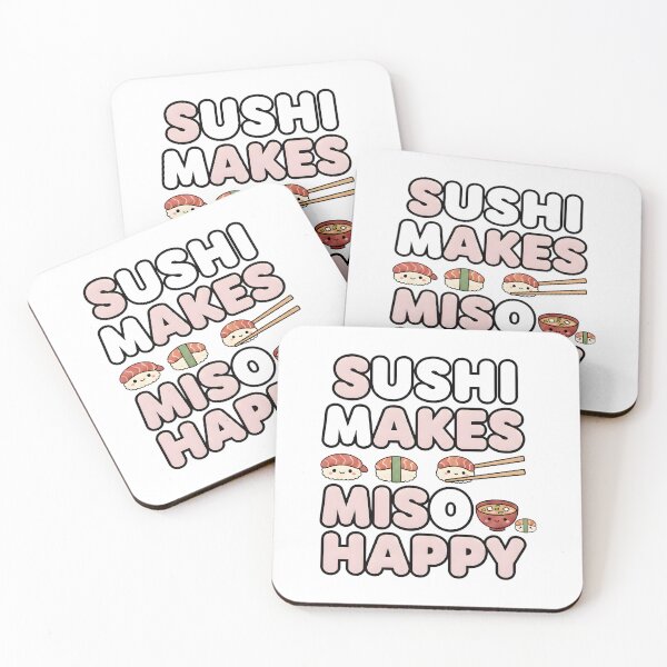 Item preview, Sushi Makes Miso Happy - Funny Japanese Food Pun  designed and sold by AmyLeeKawaii.