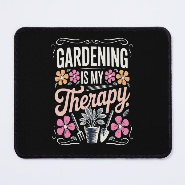 Item preview, Gardening Is My Therapy designed and sold by orlodrake.