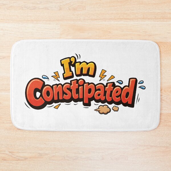 Item preview, Constipated – Funny Bathroom Humor laugh Typography Design designed and sold by Arte Cartoon From TagTeam Group.