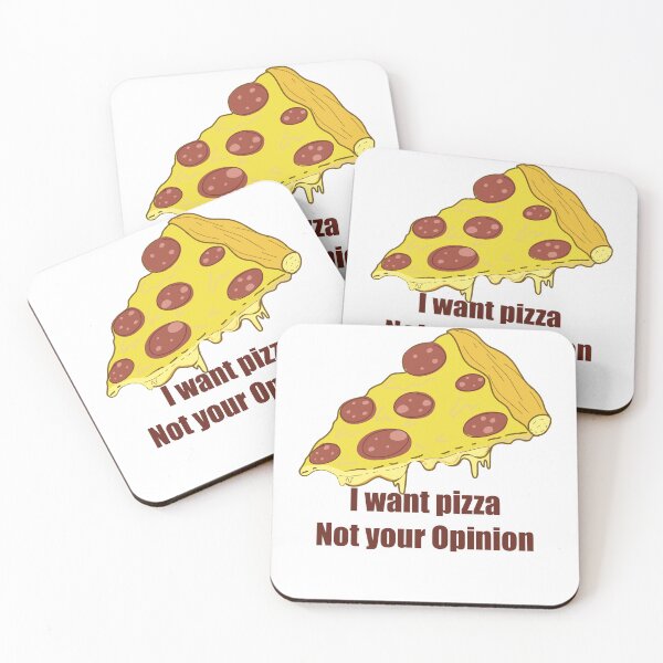 Item preview, I Want Pizza Not Your Opinion – Funny Food Quote T-Shirt designed and sold by SoftlyStillBy-Nithya.
