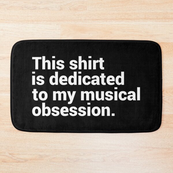 Item preview, Dedicated To My Musical Obsession designed and sold by noiceshoptirana.