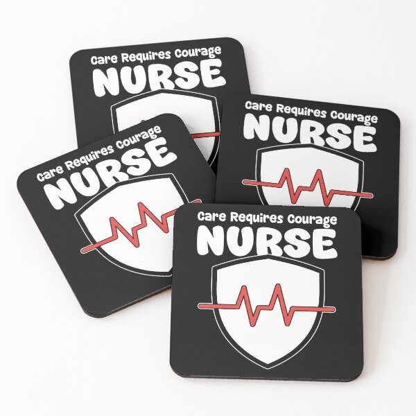 Item preview, NURSE - CARE REQUIRES COURAGE designed and sold by KEF Custom.