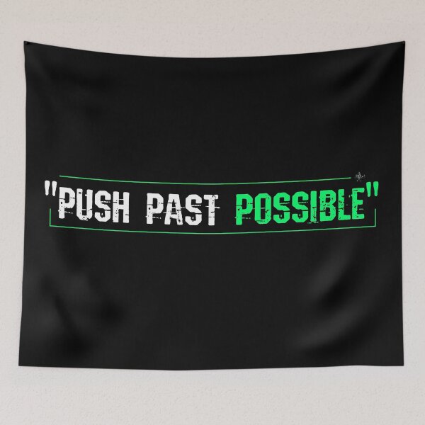 Item preview, Push Past Possible designed and sold by TheFineShirt.