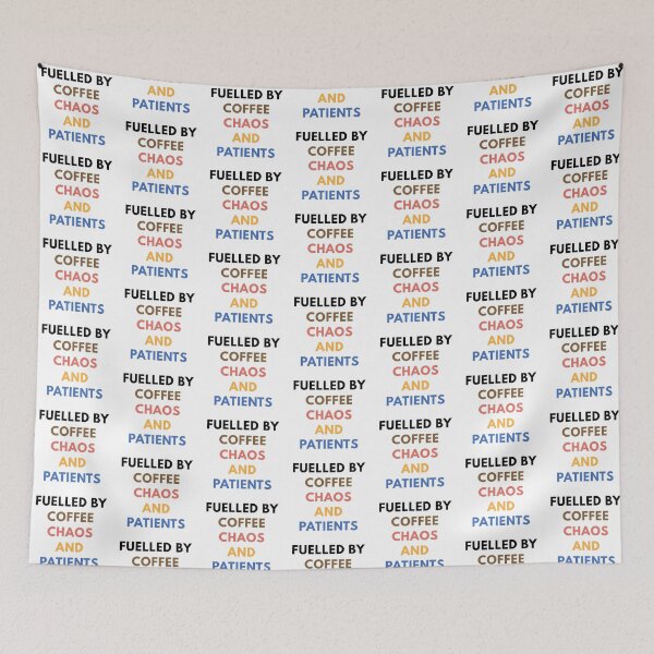Item preview, Fuelled by Coffee Chaos and Patients designed and sold by Common Mood.