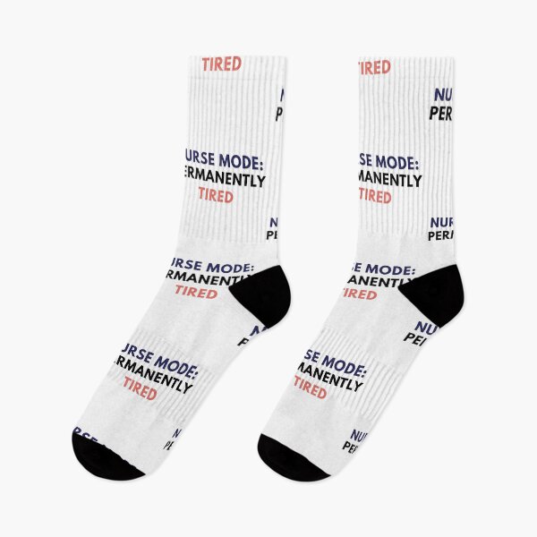 Item preview, Nurse Mode: Permanently Tired designed and sold by Common Mood.