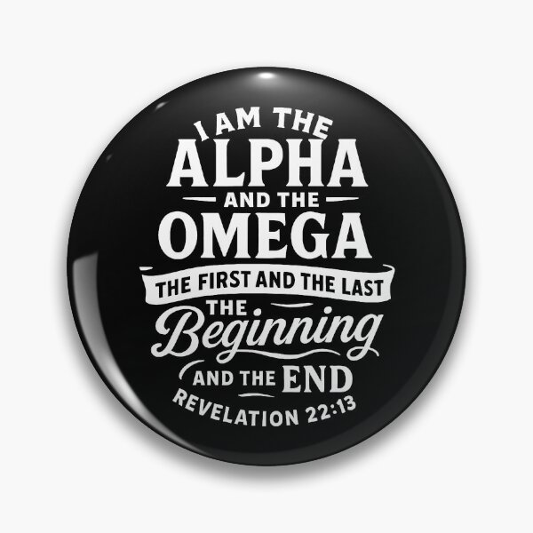 Item preview, Revelation 22:13 I am the Alpha and the Omega designed and sold by plushism.