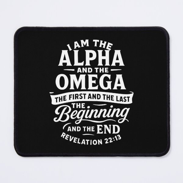 Item preview, Revelation 22:13 I am the Alpha and the Omega designed and sold by plushism.
