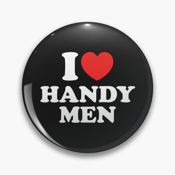 Item preview, I Love Handy Men designed and sold by shitpostee.