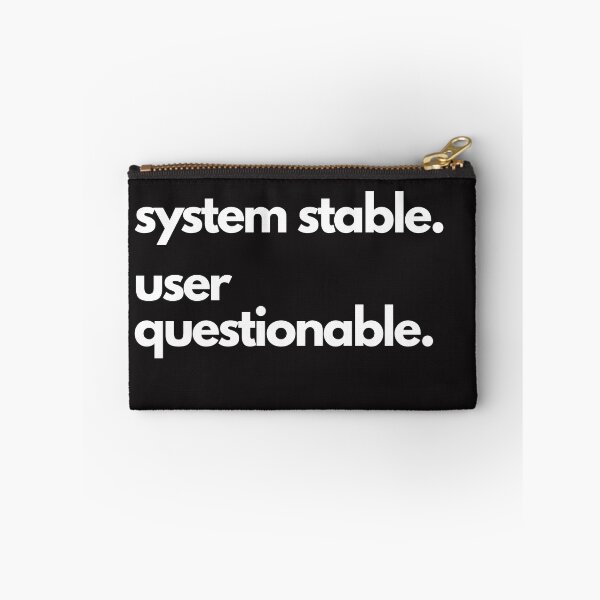Item preview, System Stable Funny IT Gifts designed and sold by Madziastik.