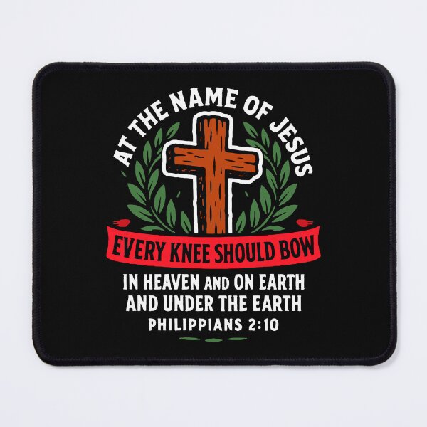 Item preview, Philippians 2:10 At The Name Of Jesus Every Knee Should Bow designed and sold by plushism.