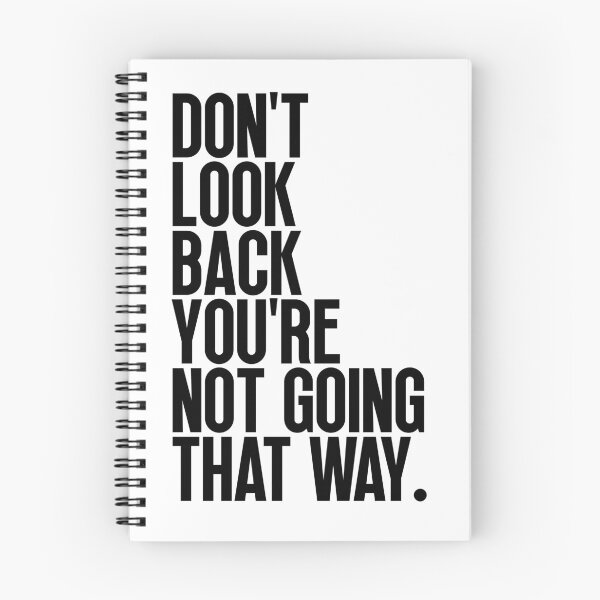 Item preview, Don't look back you're not going that way designed and sold by Dondonmart.