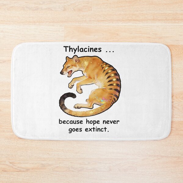 Item preview, Thylacines... hope never becomes extinct designed and sold by Kestrelle.