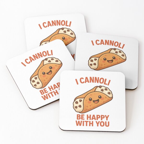 Item preview, I Cannoli Be Happy With You designed and sold by Moons Studio.