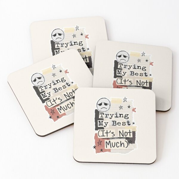 Item preview, Trying My Best It's Not Much Funny Mental Health Awareness Art designed and sold by SplashTastic.
