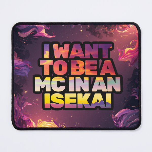 Item preview, I Want To Be A MC In An Isekai - Sunset Anime Aesthetic Typography designed and sold by ClashShop.