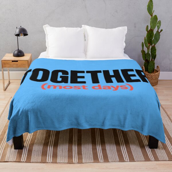 Item preview, Together (Most Days) designed and sold by DabrowskiDesign.