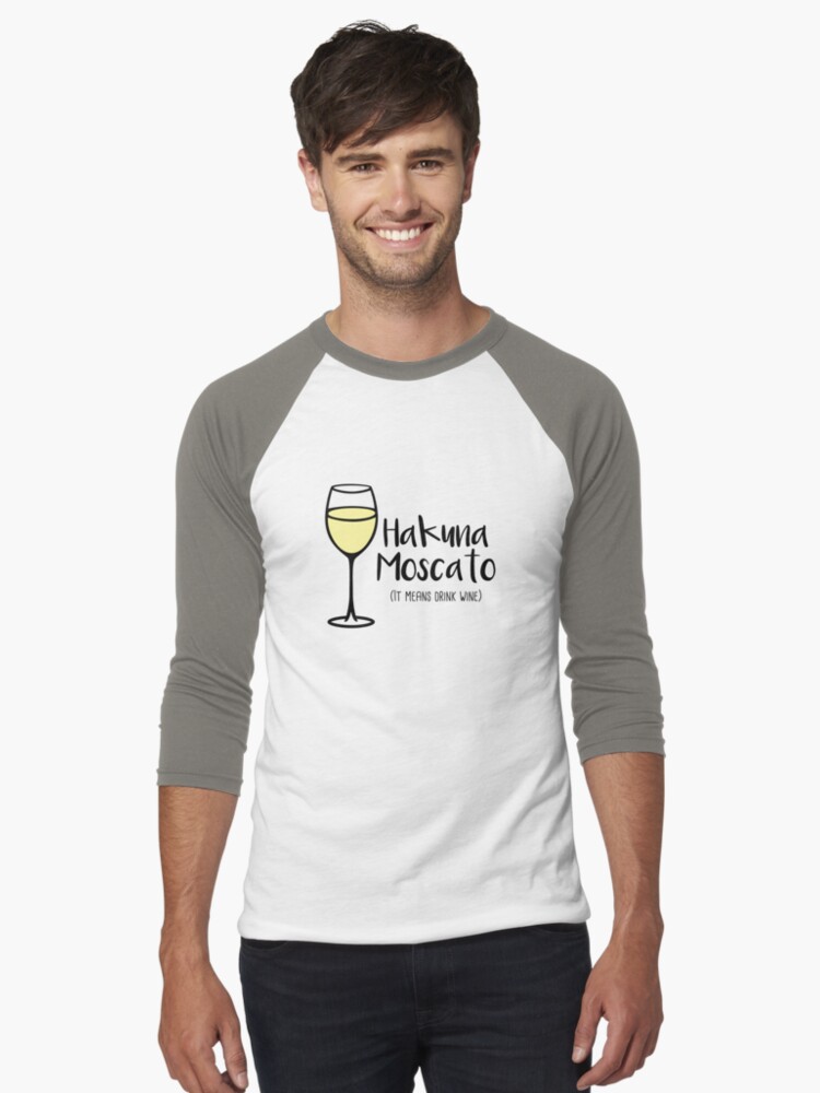 Thumbnail 1 von 3, Baseballshirt mit 3/4-Arm, Hakuna Moscato – Wein trinken – Wein-Wortspiel – Wein-Humor designt und verkauft von yayandrea.