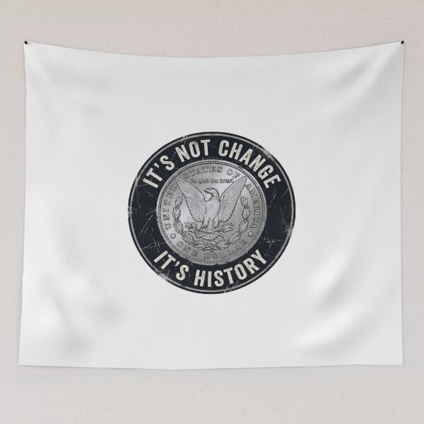 Item preview, Its Not Change Its History Silver Dollar Numismatist designed and sold by Fenay Designs.