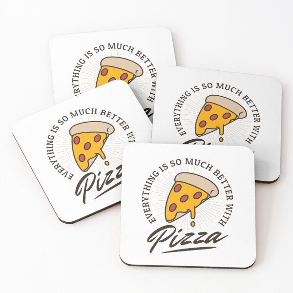 Item preview, Everything Is So Much Better With Pizza – Funny Food Quote Design  designed and sold by DianaCanva.