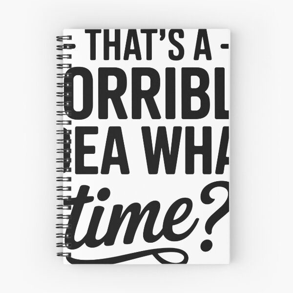 Item preview, That's a horrible idea what time? designed and sold by ItalGriffe.