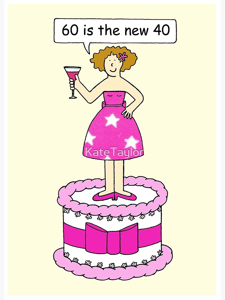 Impression Rigide 60e Anniversaire Humour Pour Sa Femme De Bande Dessinee Sur Un Gateau Par Katetaylor Redbubble