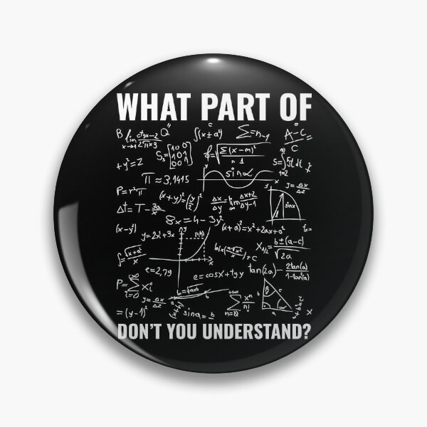 Item preview, What Part of Don't You Understand Funny Physics Science Geek designed and sold by faridman.