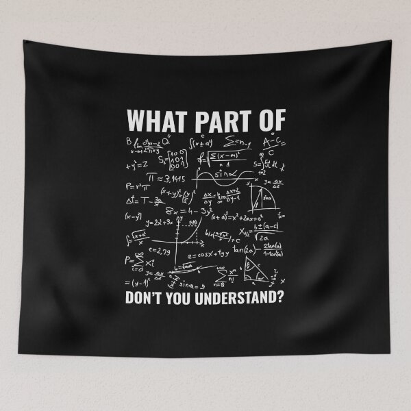 Item preview, What Part of Don't You Understand Funny Physics Science Geek designed and sold by faridman.