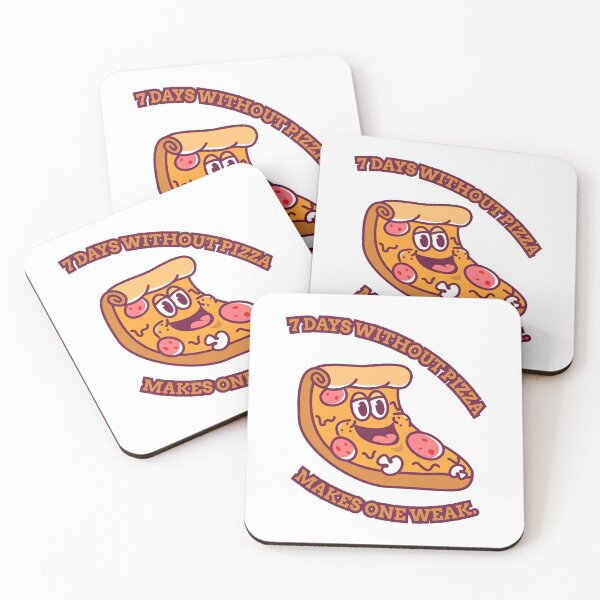 Item preview, 7 Days Without Pizza Makes One Weak. designed and sold by KAUKUDESIGNS.