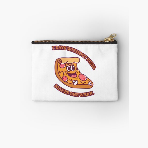 Item preview, 7 Days Without Pizza Makes One Weak. designed and sold by KAUKUDESIGNS.