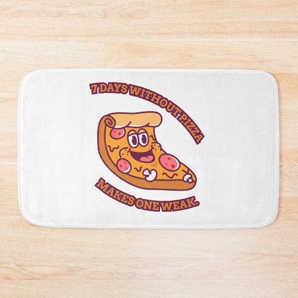 Item preview, 7 Days Without Pizza Makes One Weak. designed and sold by KAUKUDESIGNS.