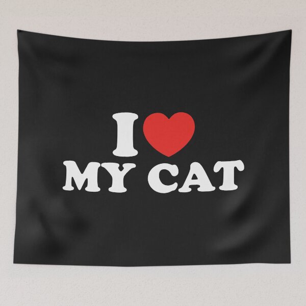 Item preview, I Love My Cat designed and sold by shitpostee.