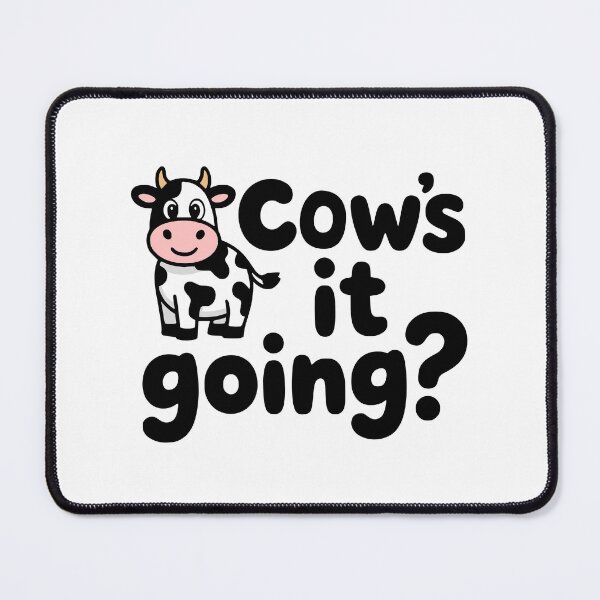 Item preview, Cow's It Going! Cute Cow Pun designed and sold by PMCreative.