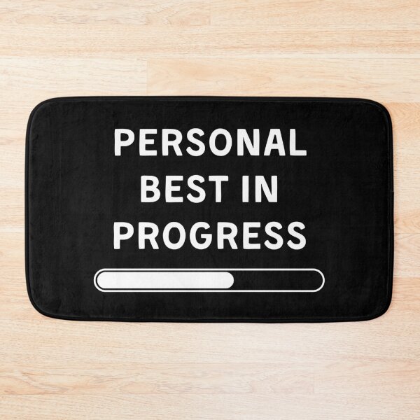Item preview, Personal Best in Progress – Clean Minimal Gaming Motivation Design designed and sold by PHRASEandSTYLE.